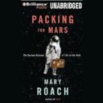 Packing For Mars by Mary Roche