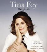 Bossypants by Tina Fey