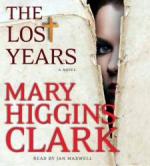 The Lost Years by Mary Higgins Clark