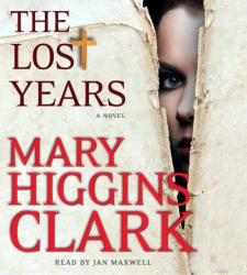 The Lost Years by Mary Higgins Clark