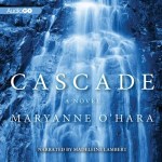Cascade Cascade by Maryanne O'Hara