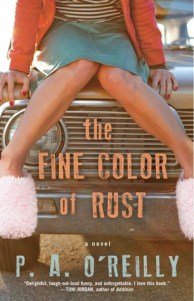 The Color of Rust by P. A. O'Reilly