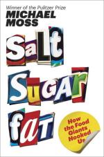 Salt Sugar Fat by Michael Moss