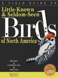 Little Known and Seldom Seen Birds