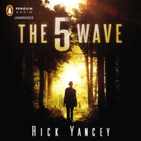 The 5th Wave by Rick Yancey