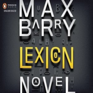 Lexicon by Max Barry