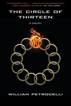 Circle of Thirteen by William Petrocelli