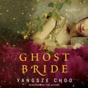 The Ghost Bride Yangsze Choo
