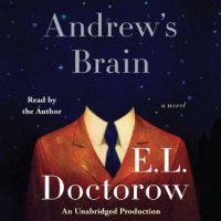 Andrew's Brain by E.L. Doctorow