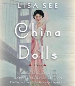 China Dolls by Lisa See